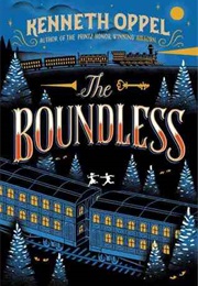 The Boundless (Kenneth Oppel)