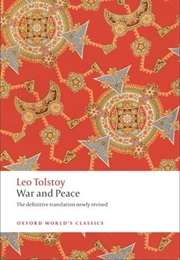 War and Peace (Leo Tolstoy)