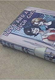 Love and a Rich Girl (Berta Ruck)