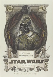 Star Wars Verily, a New Hope (Ian Doescher)