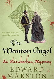 The Wanton Angel (Edward Marston)