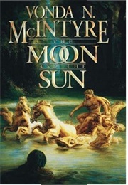 The Moon and the Sun (Vonda McIntyre)
