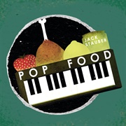 Pop Food, Jack Stauber
