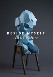 Beside Myself (Ashley Farmer)