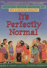 It's Perfectly Normal (Robie Harris)