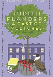 A Cast of Vultures (Judith Flanders)