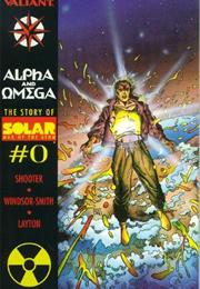 Solar Man of the Atom: Alpha & Omega
