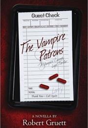The Vampire Patrons