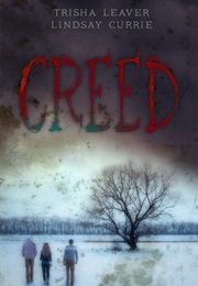 Creed (Trisha Leaver and Lindsay Currie)