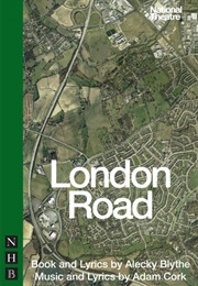 London Road (Alecky Blythe)