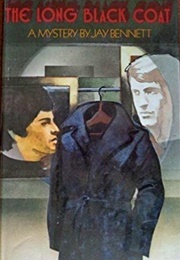 The Long Black Coat (Jay Bennett)