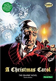 A Christmas Carol the Graphic Novel (Sean Michael Wilson)