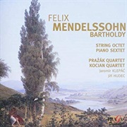 Felix Mendelssohn - String Octet Op. 20 / Piano Sextet Op. 110