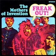 The Mothers of Invention - Freak Out!