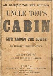 Uncle Tom&#39;S Cabin