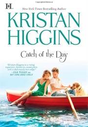 Catch of the Day (Kristan Higgins)