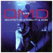 Orchestral Manoeuvres in the Dark Architecture & Morality & More
