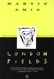 London Fields (Martin Amis)