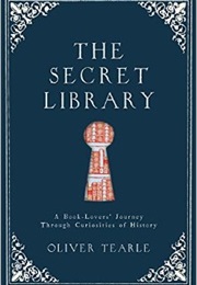 The Secret Library (Oliver Tearle)