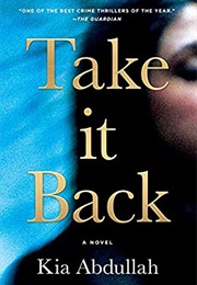 Take It Back (Kia Abdullah)