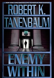 Enemy Within (Robert K. Tanenbaum)