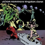 Victor Peraino&#39;s Kingdom Come - No Man&#39;s Land