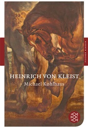 Michael Kohlaas (Heinrich Von Kleist)