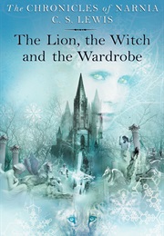 The Lion, the Witch, and the Wardrobe (Series of 7 Books) (C. S. Lewis)