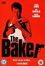 The Baker (2007)