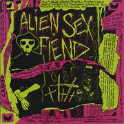 RIP - ALIEN SEX FIEND