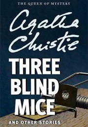 Three Blind Mice (Agatha Christie)