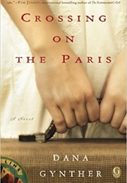 Crossing on the Paris (Dana Gynther)