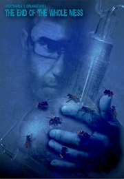 The End of the Whole Mess (Nightmares & Dreamscapes) (2006)