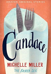 Candace (Michelle MILLER)