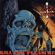 Blood Feast - Kill for Pleasure