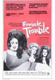 Female Trouble (1974 - John Waters)
