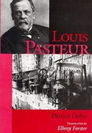 Louis Pasteur (Patrice Debré)