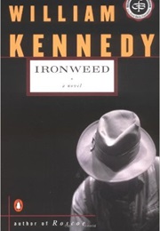 Iron Weed (William J. Kennedy)