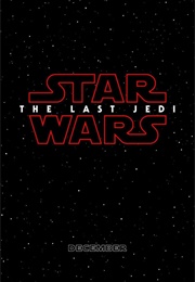 Star Wars Episode Viii: The Last Jedi (2017)