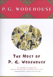 The Most of P.G. Wodehouse (P.G. Wodehouse)