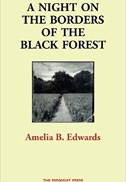 A Night on the Borders of the Black Forest (Amelia Edwards)