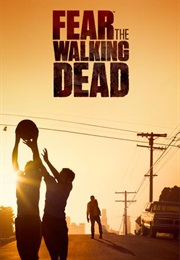 Fear the Wlking Dead (2015)