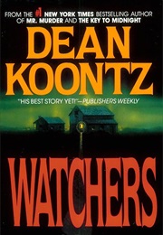 The Watchers (Dean Koontz)