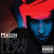 Marilyn Manson : The High End of Low