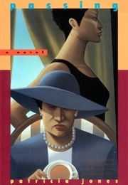 Passing (Patricia Jones)
