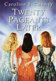 Twenty Pageants Later (Caroline B. Cooney)