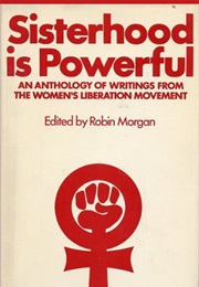 Sisterhood Is Powerful (Robin Morgan)
