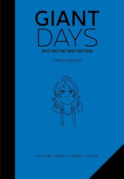 Giant Days: Not on the Test Edition Vol. 2 (John Allison)