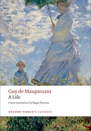 A Life (Guy De Maupassant)