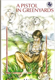 A Pistol in Greenyards (Mollie Hunter)